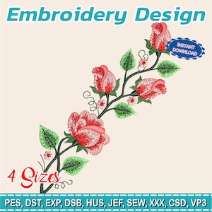 Puede incluir: Un diseño de bordado con rosas rojas con hojas y tallos verdes. El diseño incluye el texto "Embroidery Design", "4 Sizes" y "Instant Download". El diseño está disponible en múltiples formatos de archivo.