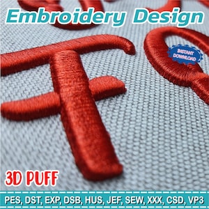 Puede incluir: Primer plano de letras bordadas rojas sobre un fondo de tela gris. El texto "Embroidery Design" está en la parte superior, con "3D PUFF" en la parte inferior. Una insignia azul dice "INSTANT DOWNLOAD".