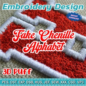 Könnte beinhalten: Ein Stickdesign mit dem Text "Fake Chenille Alphabet" in Rot, mit weißem Rand und roter Texturfüllung. Die Wörter "Embroidery Design" und "3D Puff" sind ebenfalls sichtbar. Das Bild enthält die Worte "Sofort-Download".