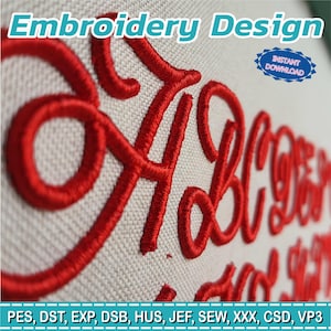 May include: Close-up of red embroidered letters on a beige fabric. The words "Embroidery Design" are in a teal font at the top. A blue badge with "Instant Download" is in the upper right corner. The bottom of the image shows embroidery file formats.