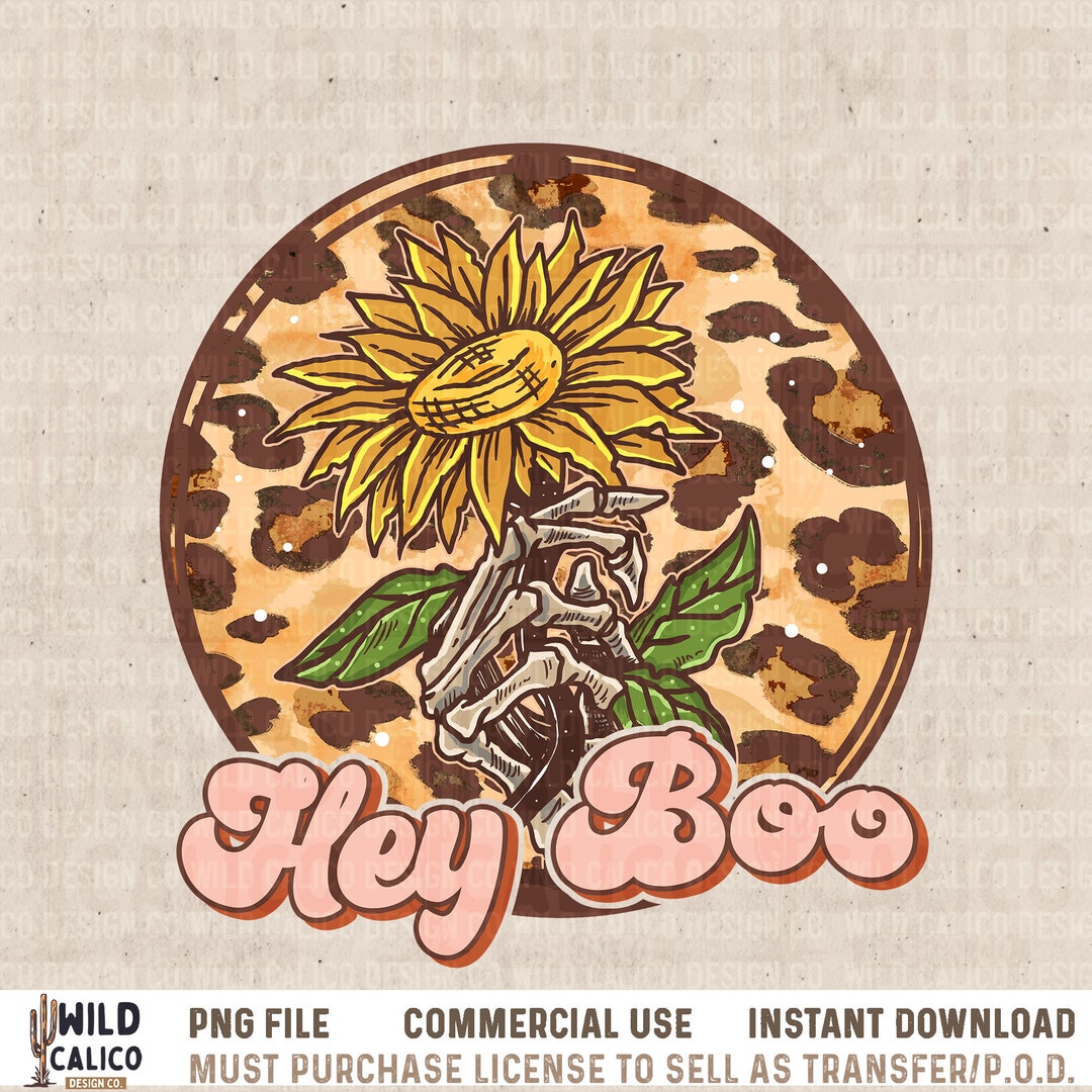 Hey Boo Skeleton Hey Boo Skeleton Sunflower Fall Retro Sublimations, Skeleton PNG ...