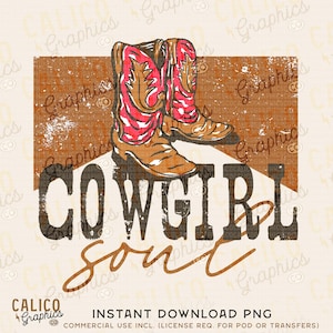 Cowgirl Soul Boots Pink Western Instant Digital Download | Trendy Western Designs, Western PNG files, Trendy Shirt PNG Downloads