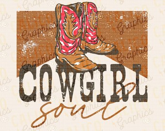 Cowgirl Soul Boots Pink Western Instant Digital Download | Trendy Western Designs, Western PNG files, Trendy Shirt PNG Downloads