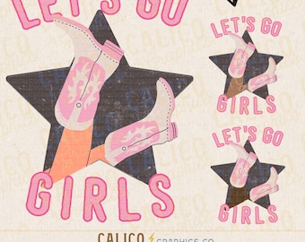 Let's Go Girls Cowgirl Legs Boots Western Instant Digital Download | Trendy Western Designs, Western PNG, Trendy PNGs, Trendy PNG Downloads