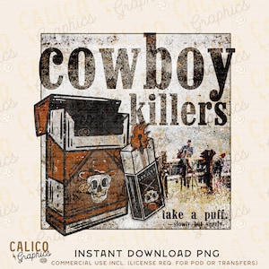 Cowboy Killers Vintage Shirt Style Western Instant Digital Download | Trendy Western Designs, Western PNG files, Trendy Shirt PNG Downloads