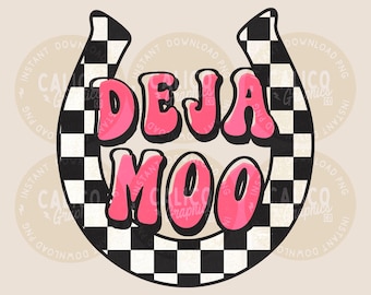 Western PNG | Deja Moo Checkered Horse Shoe | DTF Sublimation Screen Print POD | Digital Download