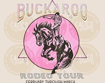 Western PNG | Buckaroo Rodeo Tour Cowboy | DTF Sublimation POD Screen Print Digital Download