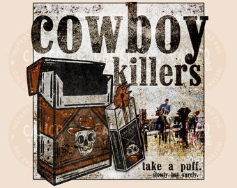 Western PNG | Cowboy Killers  | DTF Sublimation Screen Print POD | Digital Download