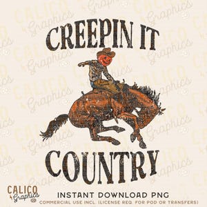 Creepin It Country Western Instant Digital Download | Trendy Western Designs, Western PNG files, Trendy Shirt PNGs, Trendy PNG Downloads