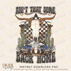 Ain&#39;t That Some Back Home Western Instant Digital Download | Trendy Western Designs, Western PNG files, Trendy Shirt PNG Downloads