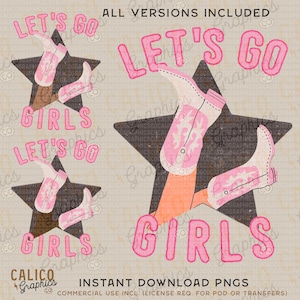 Let&#39;s Go Girls Cowgirl Legs Boots Western Instant Digital Download | Trendy Western Designs, Western PNG, Trendy PNGs, Trendy PNG Downloads
