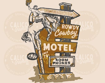 Western PNG | Rowdy Cowboy Motel | DTF Sublimation POD Screen Print Digital Download
