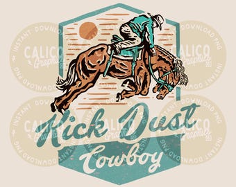 Western PNG Kick Dust Cowboy Rodeo | Sublimatie zeefdruk DTF shirtontwerp | Digitale download