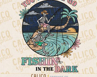 Fishing In The Dark PNG, Western Shirt Design, Western Fisherman Graphic, PNG File for Sublimation, Crafts, Transfers, and POD