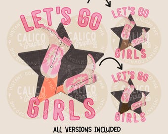 Western PNG Let's Go Girls | DTF & Sublimation Design | Instant Digital Download