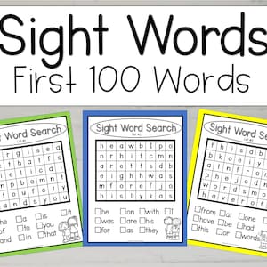 May include: Three printable sight word search worksheets for kids. Each worksheet has a green, blue, or yellow background and features a grid of letters with words from the first 100 sight words list. The words are listed below each grid.
