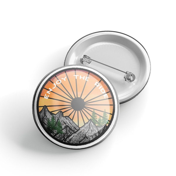 Enjoy the Ride Pinback Button; MTB Mountain Biking Themed Pin; 1.5" Button for Lanyard Purse Clothes; Bike Wheel Button