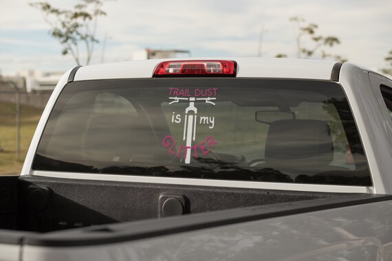Trail Dust is my Glitter Decal for Phone Water Bottle Laptop; Mountain Bike Decal; MTB; Gifts for Mountain Bikers; Outdoorsy Decals