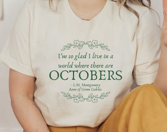Vintage October Quote, Anne of Green Gables Shirt, Fall Graphic Shirt, Anne and Gilbert, Literary Shirt, Green Gables Shirt, Avonlea Shirt