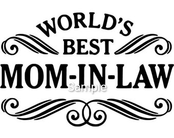 Free Free 311 Best Mother In Law Svg SVG PNG EPS DXF File