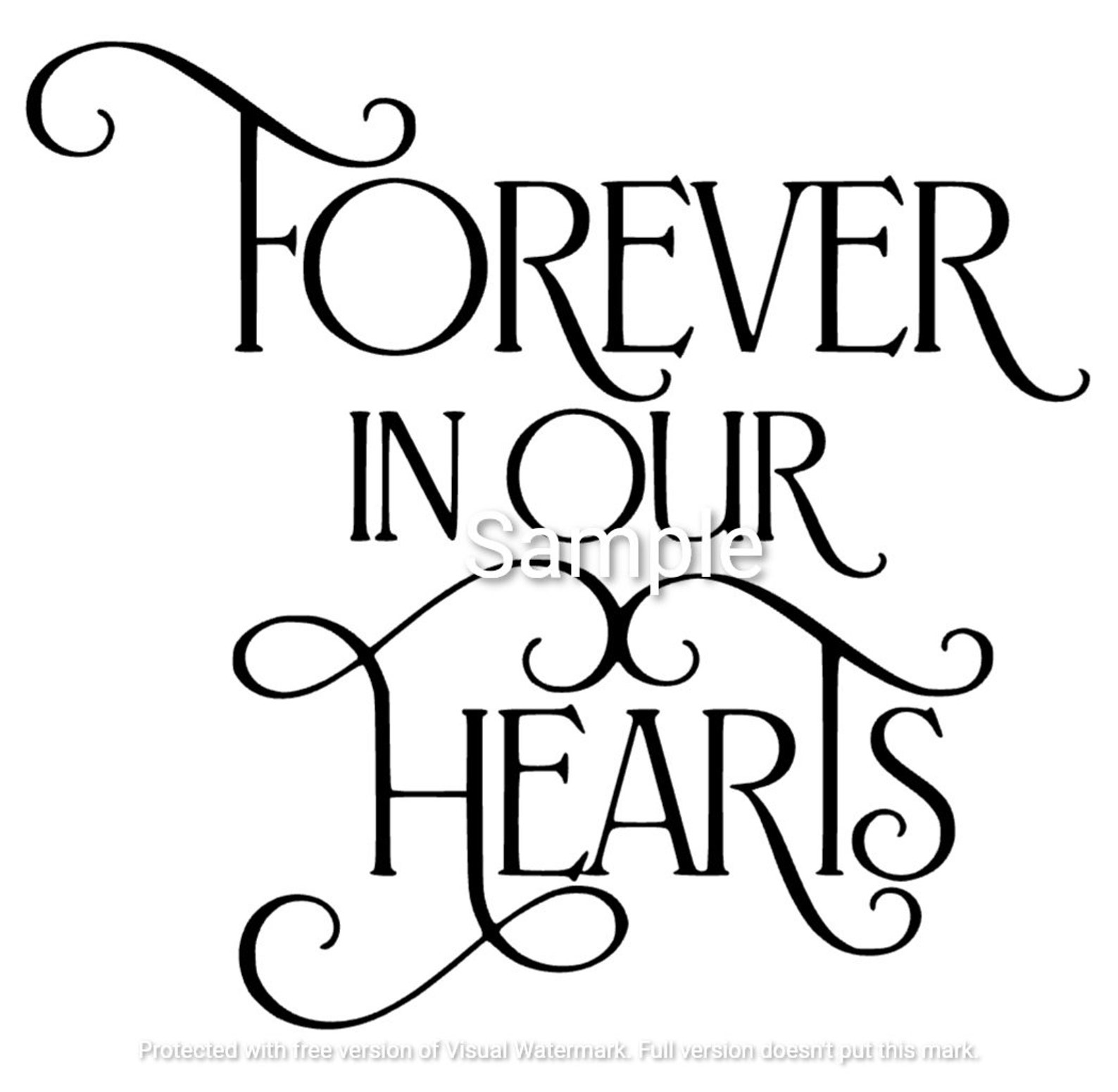Forever in our hearts svg jpg dxf and png files digital | Etsy