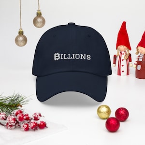 Bitcoin Billions Dad Hat -- Bitcoin Crypto HODL Hat