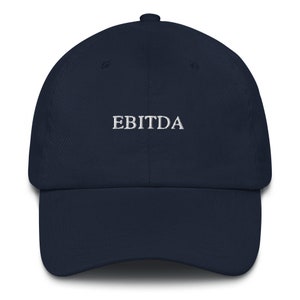 May include: A navy blue baseball cap with the word "EBITDA" embroidered in white on the front.