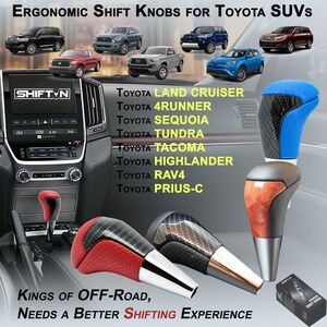 May include: Image of ergonomic shift knobs for Toyota SUVs. The image shows several shift knobs in red, black, and blue, with carbon fiber and wood grain accents. The text reads "KINGS OF OFF-ROAD, NEEDS A BETTER SHIFTING EXPERIENCE."