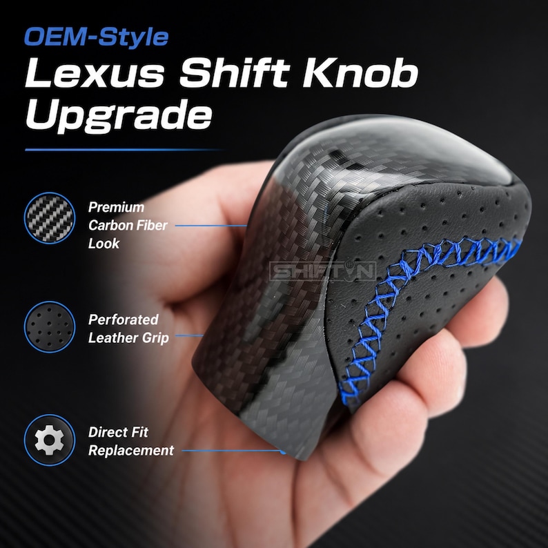 May include: An OEM-style Lexus gear knob upgrade featuring a carbon fibre look top and a black perforated leather grip with blue stitching. The text reads OEM-Style Lexus Shift Knob Upgrade, Premium Carbon Fibre Look, Perforated Leather Grip, and Direct Fit Replacement.