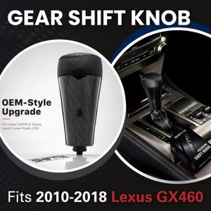 May include: A gear shift knob with a black leather top and a carbon fiber patterned body. The text reads GEAR SHIFT KNOB, OEM-Style Upgrade, For Lexus GX470 & Toyota Land Cruiser Prado J120, and Fits 2010-2018 Lexus GX460. A box labeled SHIFT N is visible.
