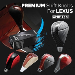 May include: Image features premium shift knobs for Lexus vehicles. Several knobs are displayed, including those with carbon fiber, red accents, and wood grain finishes. The "SHIFT N" logo is visible on the box and the knobs.