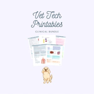 May include: A printable bundle of veterinary technician clinical resources. The bundle includes diagrams and charts on topics such as cell structure, blood cells, and dental anatomy. The image also features a cartoon golden retriever puppy.