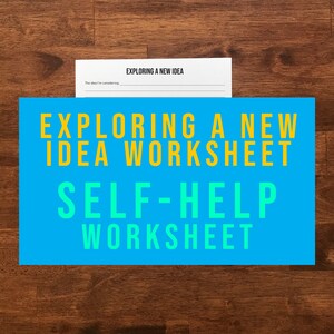 Exploring An Idea: A Self Reflection Worksheet
