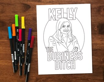 May include: A black and white line drawing of a woman with the text "KELLY THE BUSINESS BITCH" on a white paper. A collection of colorful markers in various colors are arranged to the left of the paper on a wooden surface.
