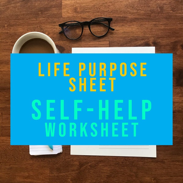 Life Purpose Worksheet - Instant Digital Download