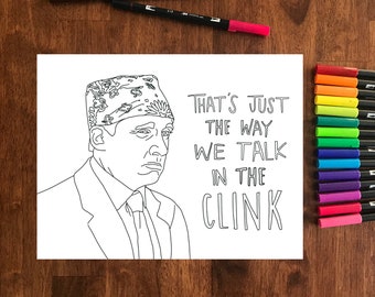 May include: A black and white line drawing of a man wearing a patterned hat and a suit. The text "That's just the way we talk in the clink" is written below the man.