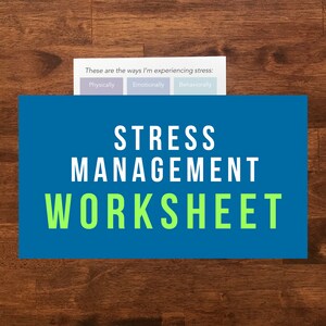Stress Management Worksheet - Instant Digital Download