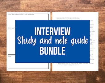 May include: A blue printable study guide with the text "INTERVIEW Study and note guide BUNDLE" in white. The guide is designed to help prepare for job interviews.