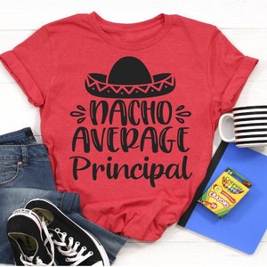 Nacho Average Principal SVG, Principal SVG, Teacher SVG