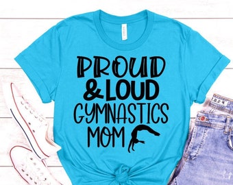 Proud and Loud Gymnastics Mom SVG, Gymnastics Mom svg, Gymnast SVG, Gymnastics SVG, Cheerleader svg