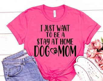 Stay At Home Dog Mom SVG File, Dog mom svg, Mom svg, Animal svg