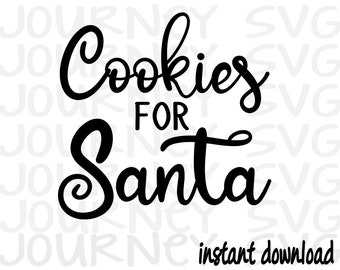 Cookies for Santa SVG , Christmas SVG