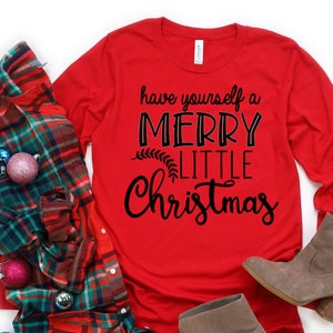 Have Yourself a Merry Little Christmas SVG , Christmas SVG