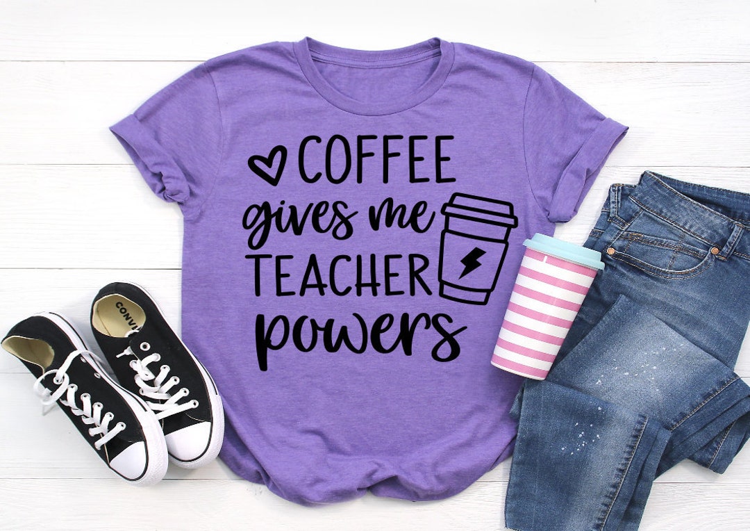 Coffee Gives Me Teacher Powers Graphic by Sultan Design Store · Creative  Fabrica