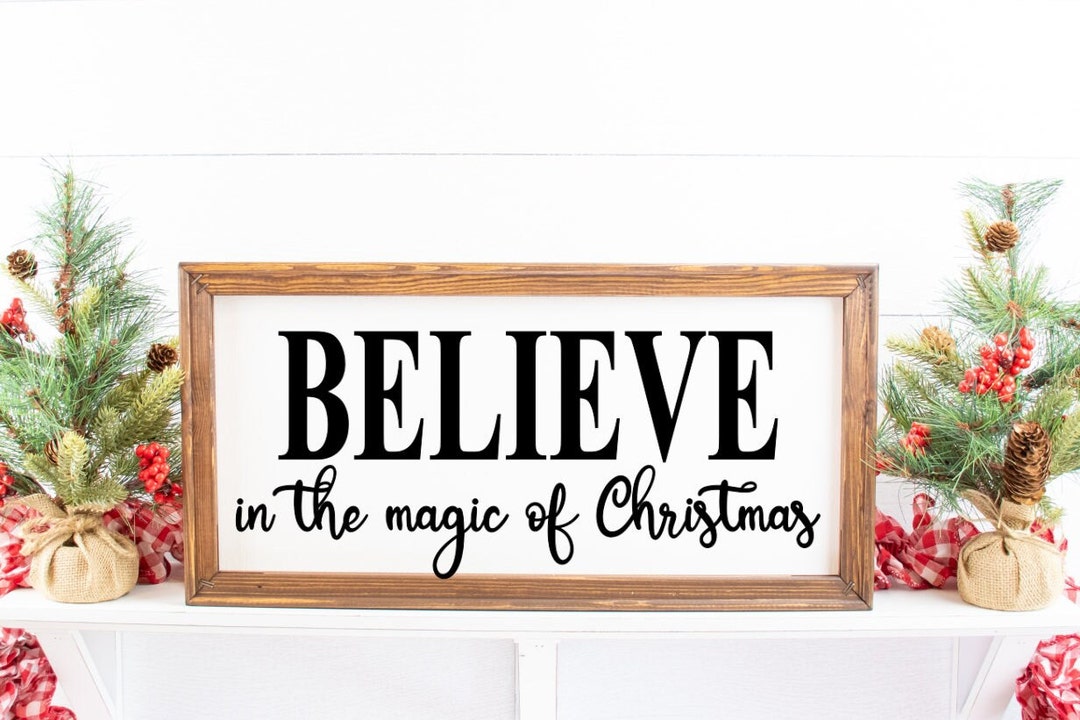 Believe in the Magic of Christmas SVG , Christmas SVG - Etsy
