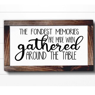 Targa In Legno Rustico TimberPrintz - The Fondest Memories Are Made Gathered At The Table, 15x45 Cm