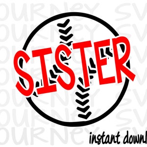 Peut inclure: Graphique de baseball noir et blanc avec le mot "Sœur" en lettres rouges.