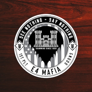 Army E4 Mafia 1st PLT Goons, Military Stickers, Army Stickers, Army Engineers