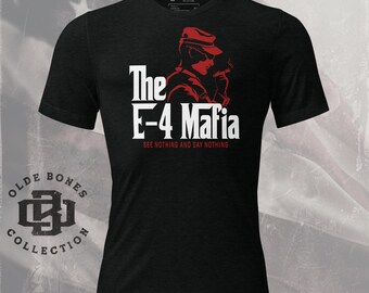 E-4 Mafia Militär-T-Shirt