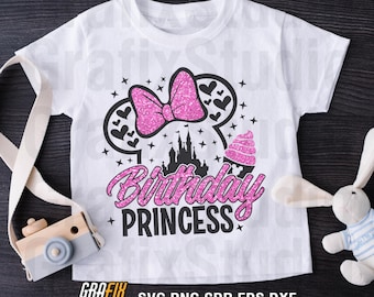 Birthday Princess SVG, Minnie Mouse, Girl Disney Birthday Shirt, Cricut, Silhouette (Premium Digital Files)